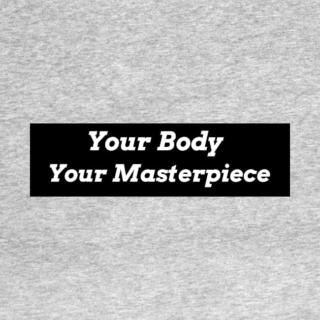 your body motivational hoodies by Tinspira